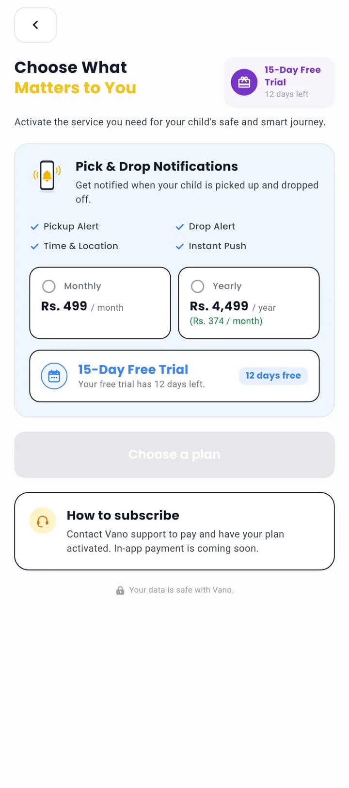 Vano subscription plans screen showing the free trial and the monthly and yearly notification plans